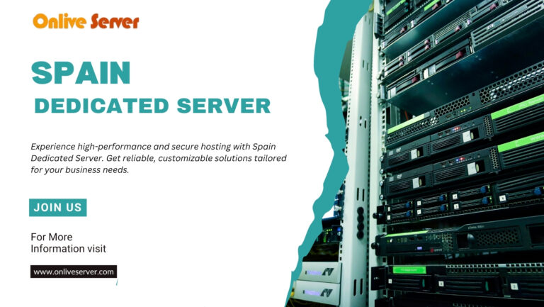 Spain Dedicated Server