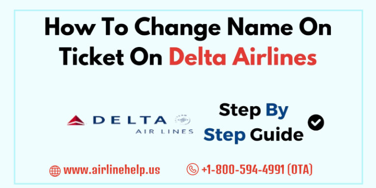 delta airlines change name on ticket